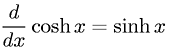 Derivative of Hyperbolic Cosine