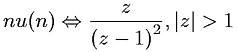 Z-transform involving the unit step function