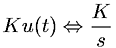 Laplace transform of unit step function times a constant (K)