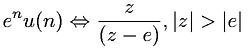 Z-transform involving the unit step function and an exponential